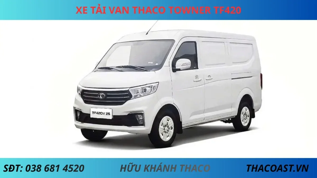 XE VAN TF420 THÙNG DÀI 2M3 TẢI TRỌNG 945KG