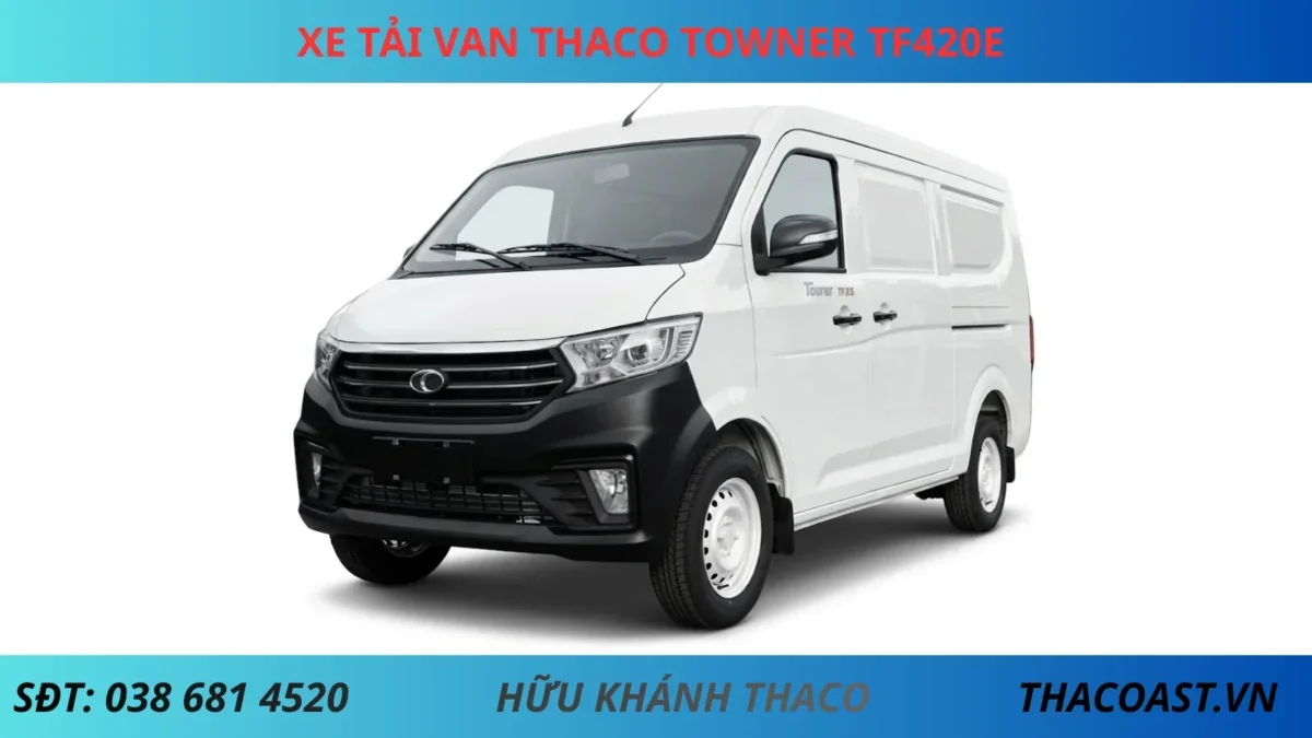 XE VAN TF420E BẢN PHỔ THÔNG THÙNG DÀI 2M3 TẢI TRỌNG 945KG