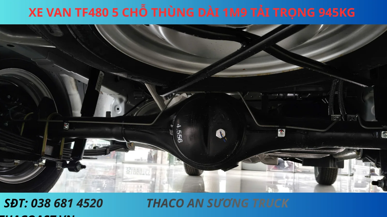 cầu sau XE VAN TF480 5 CHỖ SỐ TỰ ĐỘNG THÙNG DÀI 1M9 TẢI TRỌNG 945KG