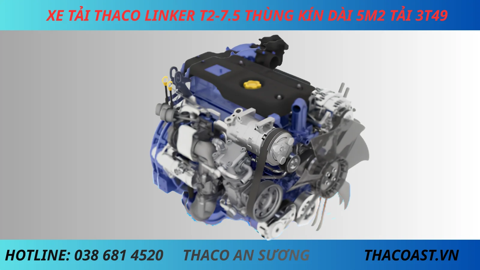 ĐỘNG CƠ XE TẢI 3 TẤN 5 THACO LINKER T2-7.5 THÙNG KÍN DÀI 5M2