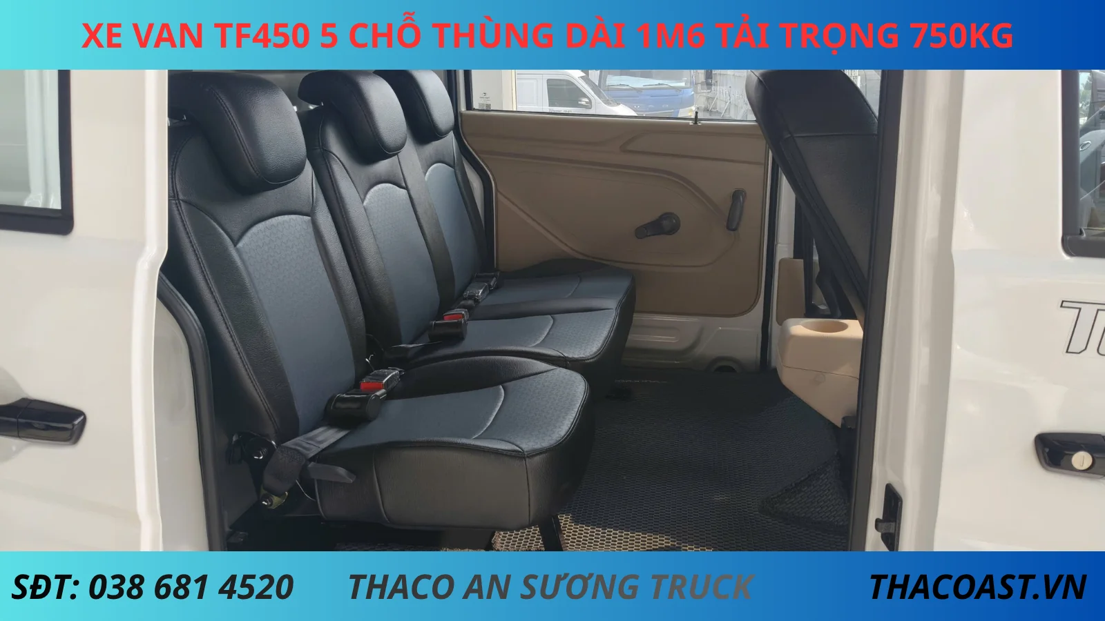 Hàng ghế sau Xe Van TF450 5 Chỗ Số Sàn Thùng Dài 1M6 Tải Trọng 750KG
