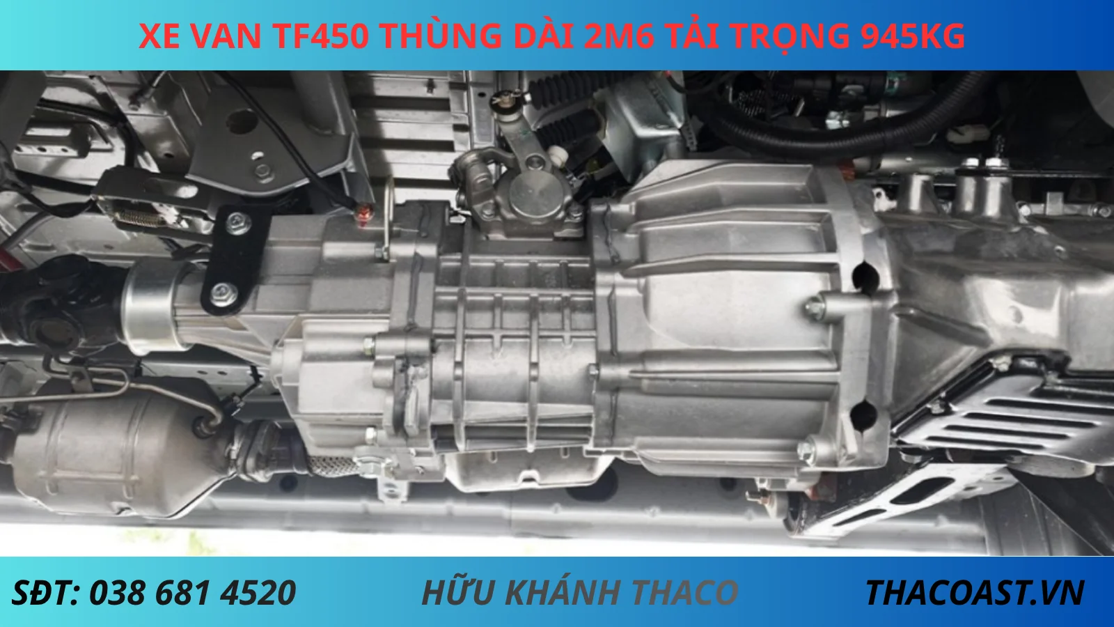 Hộp số Xe van TF450 số sàn thùng dài 2m6 tải trọng 945kg