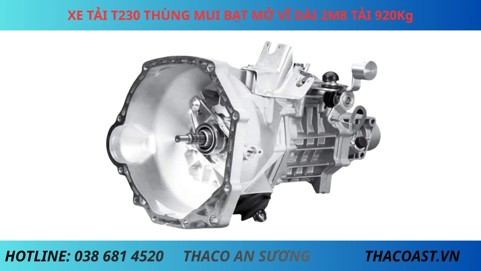 hộp số Thaco Frontier TF230 thùng mui bạt mở vỉ