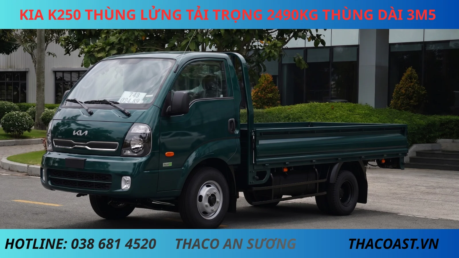 XE TẢI THÙNG LỬNG KIA K250 THÙNG DÀI 3M5 TẢI TRỌNG 2490KG MÀU RÊU
