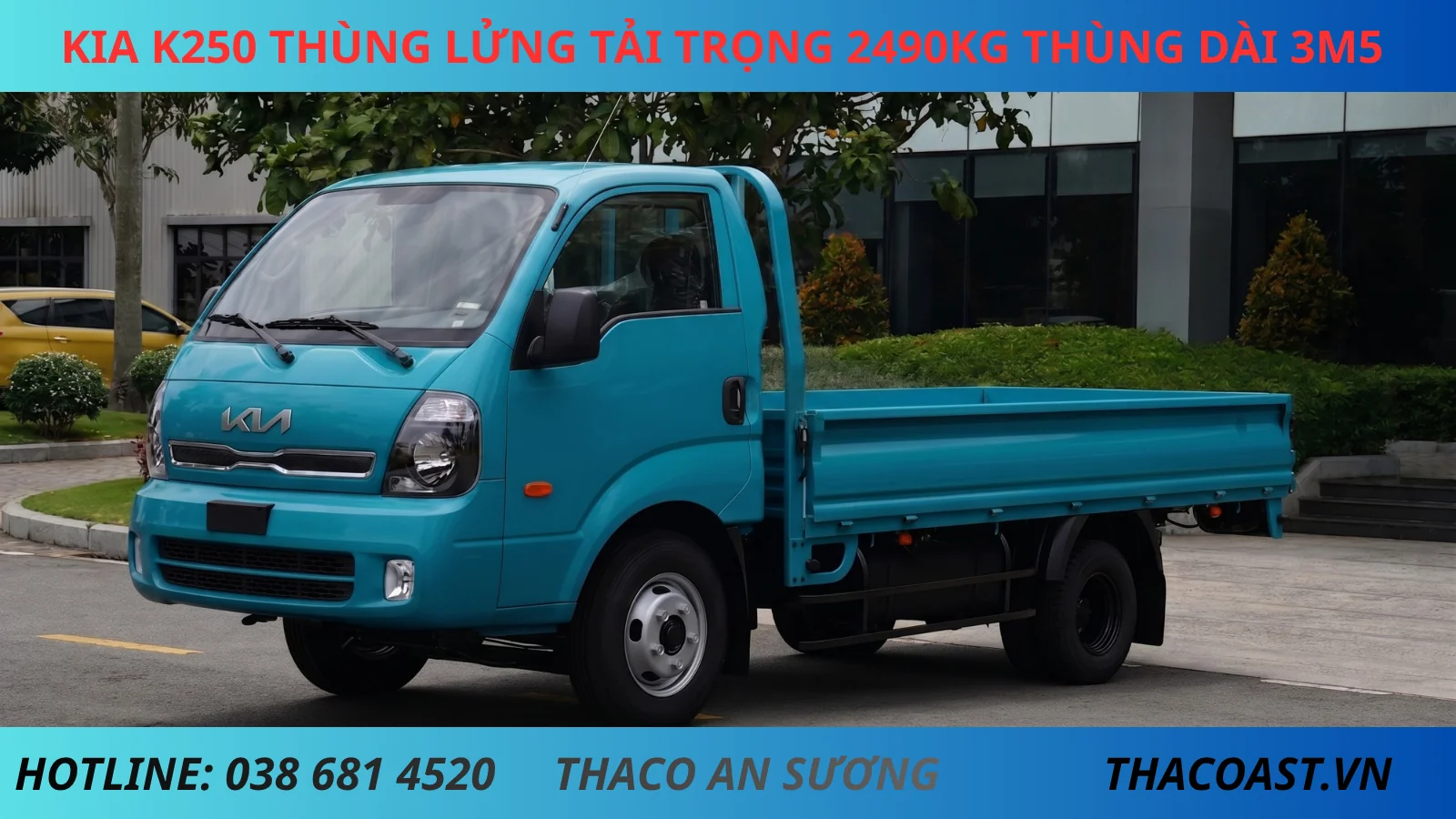 XE TẢI THÙNG LỬNG KIA K250 THÙNG DÀI 3M5 TẢI TRỌNG 2490KG MÀU XANH DƯƠNG