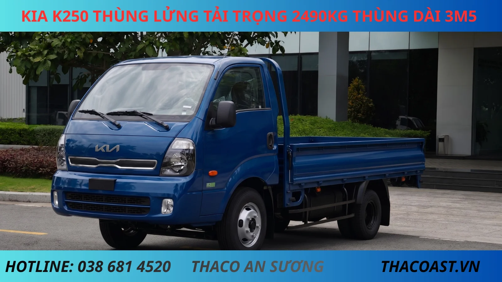 XE TẢI THÙNG LỬNG KIA K250 THÙNG DÀI 3M5 TẢI TRỌNG 2490KG MÀU XANH