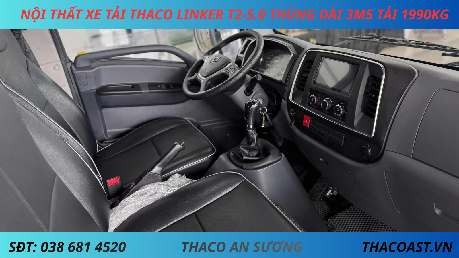  NỘI THẤT XE TẢI 2 TẤN THACO LINKER T2-5.0