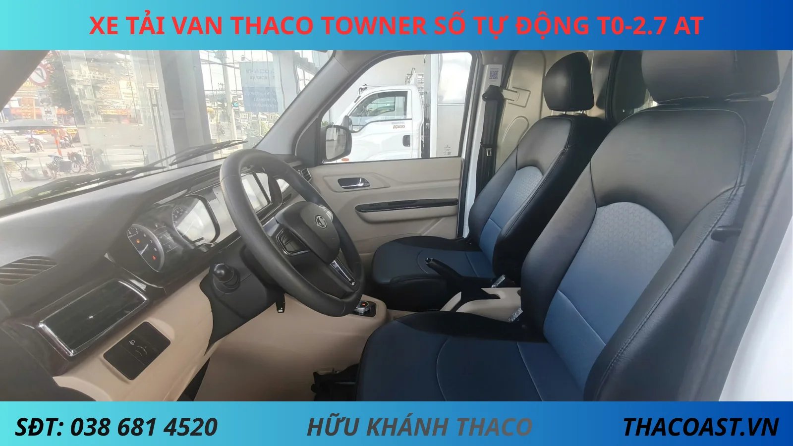 NỘI THẤT XE VAN SỐ TỰ ĐỘNG TF480 THÙNG DÀI 2M9 TẢI TRỌNG 945KG