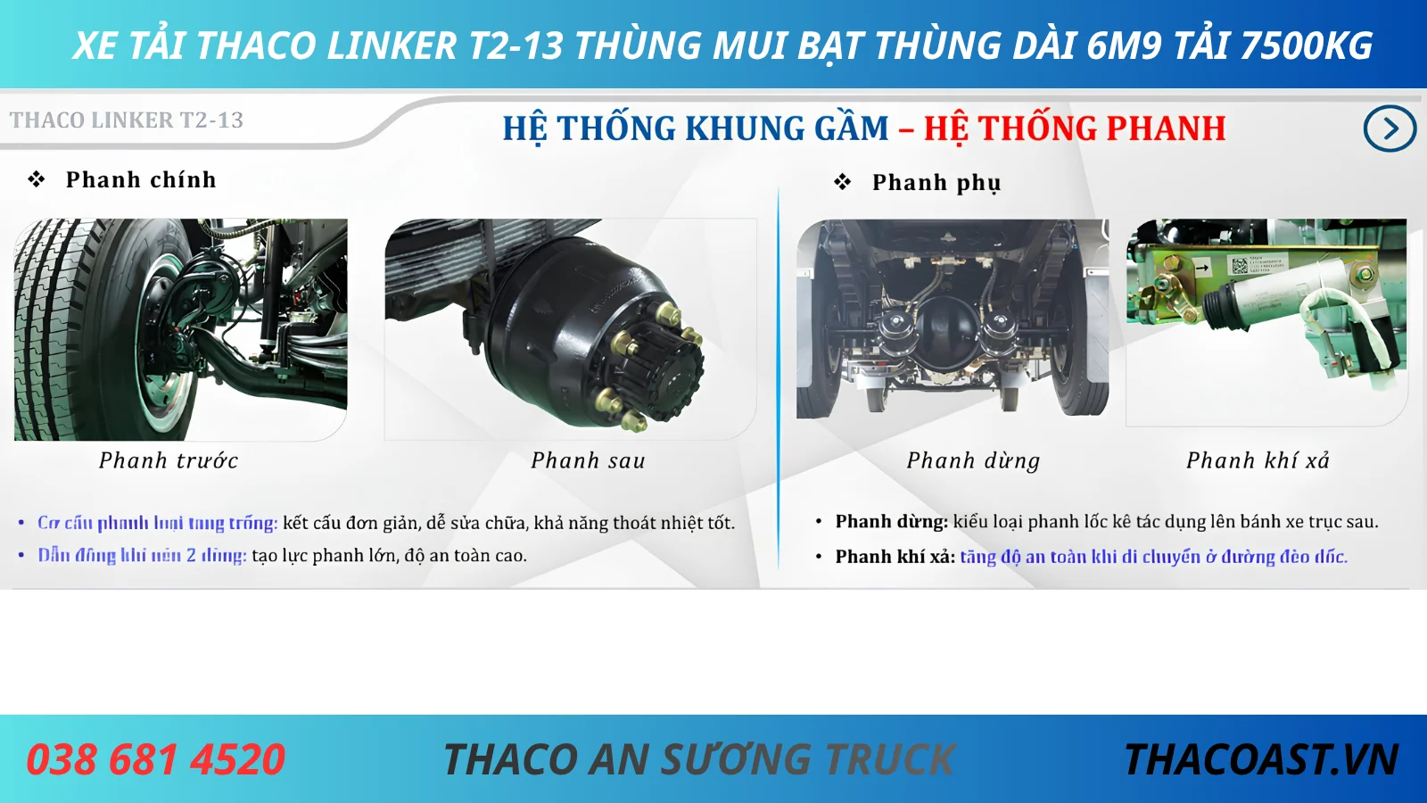 HỆ THỐNG PHANH XE TẢI THACO LINKER T2-13 THÙNG MUI BẠT DÀI 6M9 TẢI 7T5