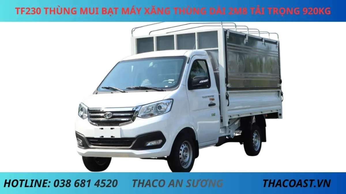 XE TẢI 920KG TF230 THÙNG MUI BẠT MỞ VĨ DÀI 2M8