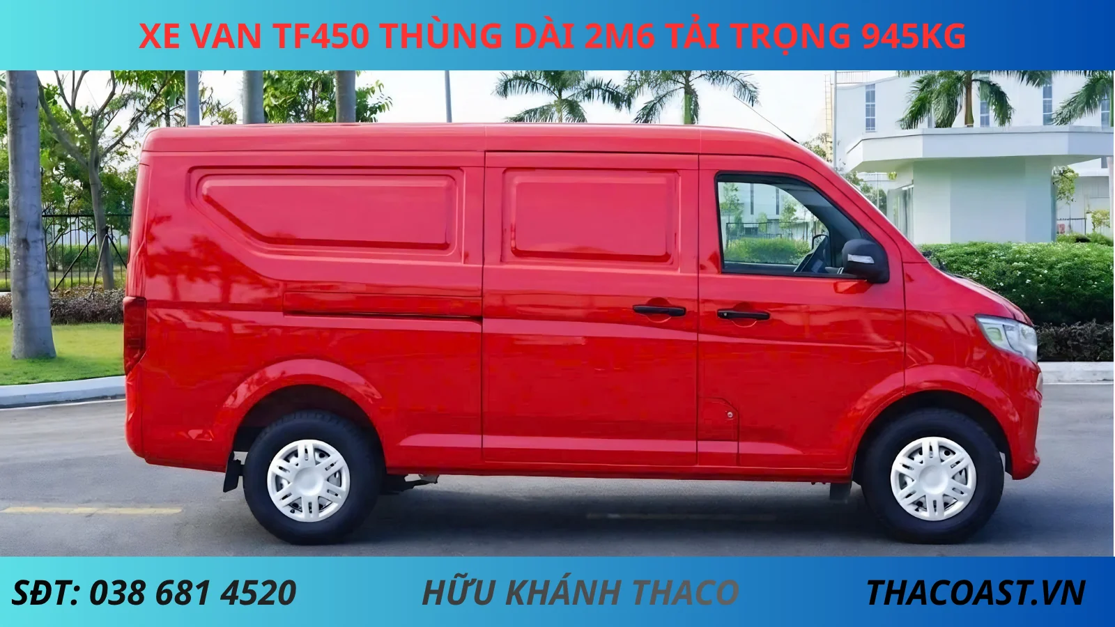 Xe van TF450 số sàn thùng dài 2m6 tải trọng 945kg màu đỏ