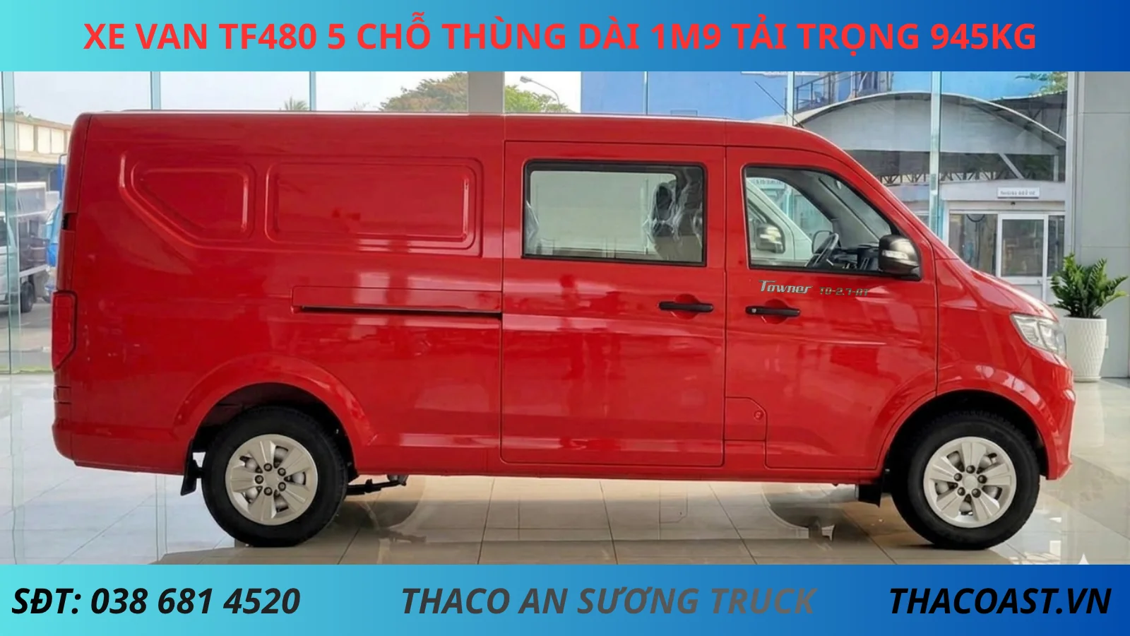 XE VAN TF480 5 CHỖ SỐ TỰ ĐỘNG THÙNG DÀI 1M9 TẢI TRỌNG 945KG màu đỏ