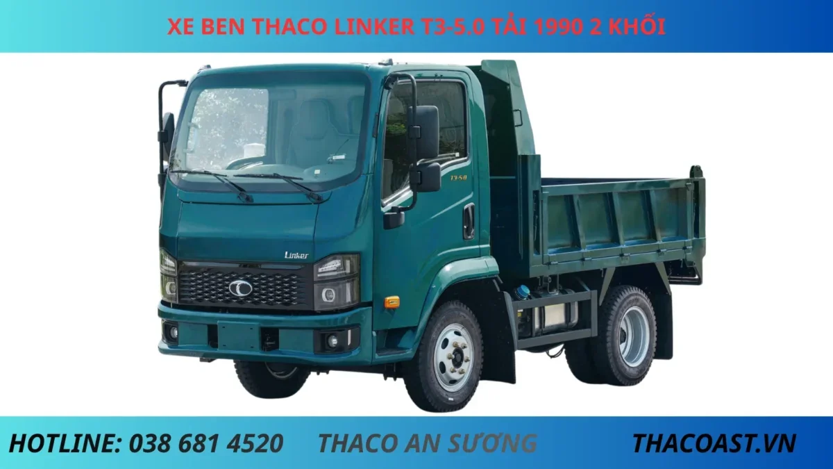 XE BEN THACO LINKER T3-5.0 TẢI TRỌNG 1990KG THỂ TÍCH THÙNG 2 KHỐI