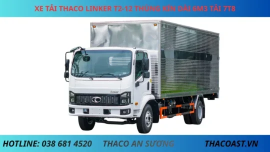 THACO LINKER T2-12 THÙNG KÍN XE TẢI THACO LINKER T2-12 THÙNG KÍN DÀI 6M3 TẢI 3T49