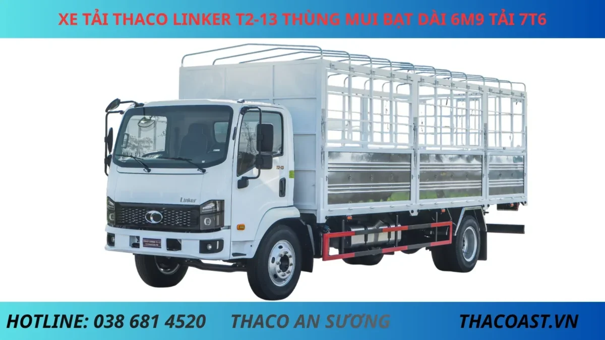 XE TẢI THACO LINKER T2-13 THÙNG MUI BẠT DÀI 6M9 TẢI 7T5