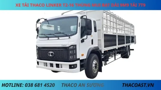 THACO LINKER T2-16 THÙNG MUI BẠT XE TẢI THACO LINKER T2-16 THÙNG MUI BẠT DÀI 9M9 TẢI 7T9