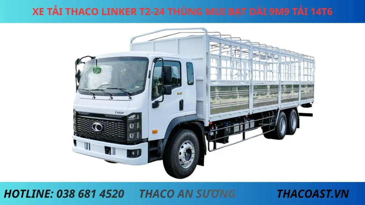 XE TẢI THACO LINKER T2-24 THÙNG MUI BẠT DÀI 9M9 TẢI 14T6
