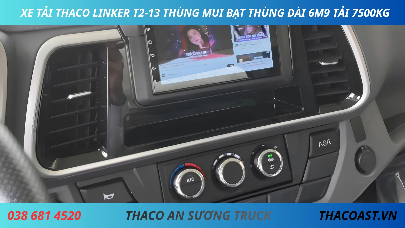TIỆN NGHI XE TẢI THACO LINKER T2-13 THÙNG MUI BẠT DÀI 6M9 TẢI 7T5