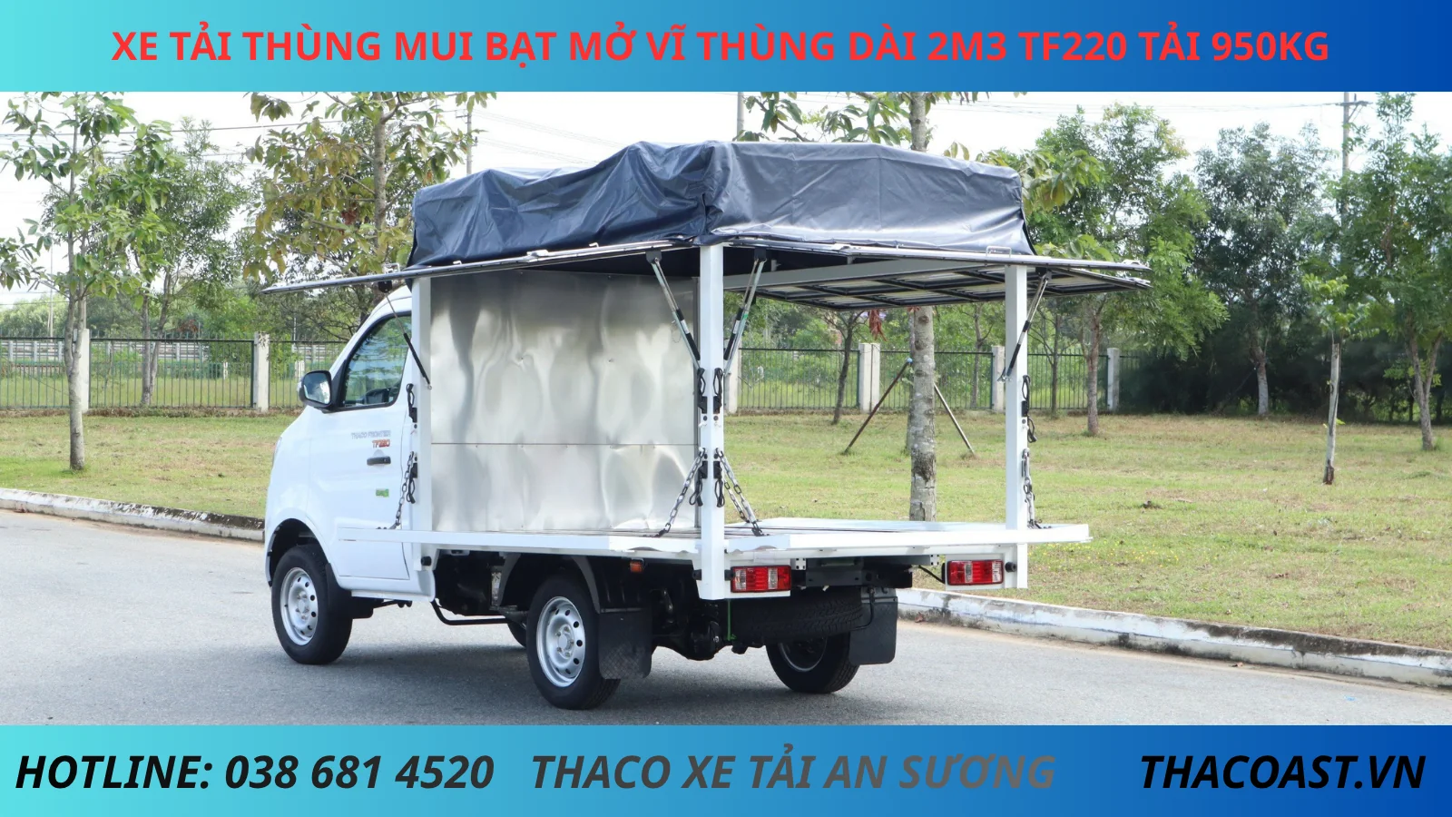 XE TẢI THÙNG MUI BẠT MỞ VĨ TF220 THÙNG DÀI 2M3 TẢI DƯỚI 1 TẤN
