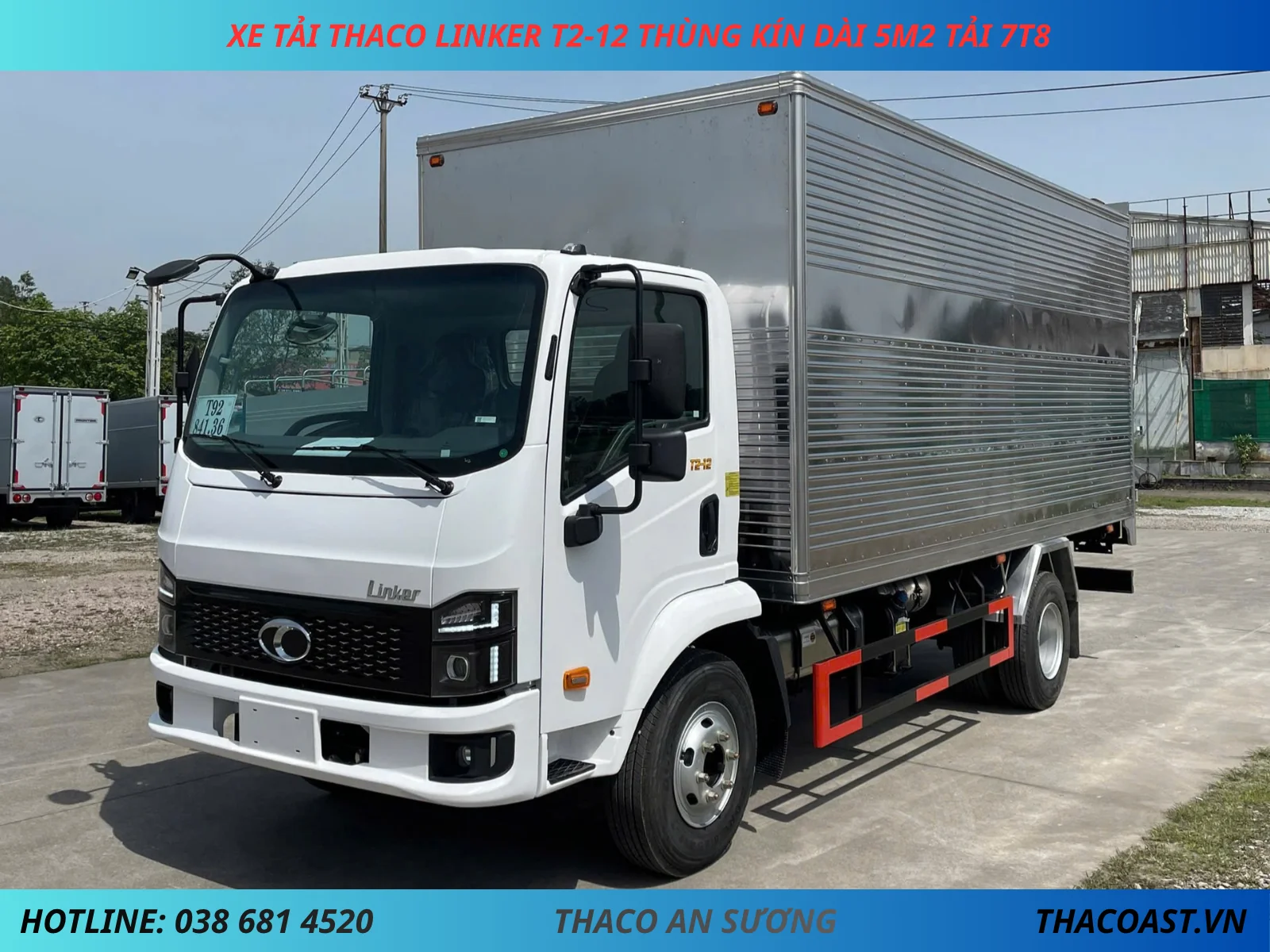 XE TẢI THACO LINKER T2-12 THÙNG KÍN DÀI 5M2 TẢI 7T8