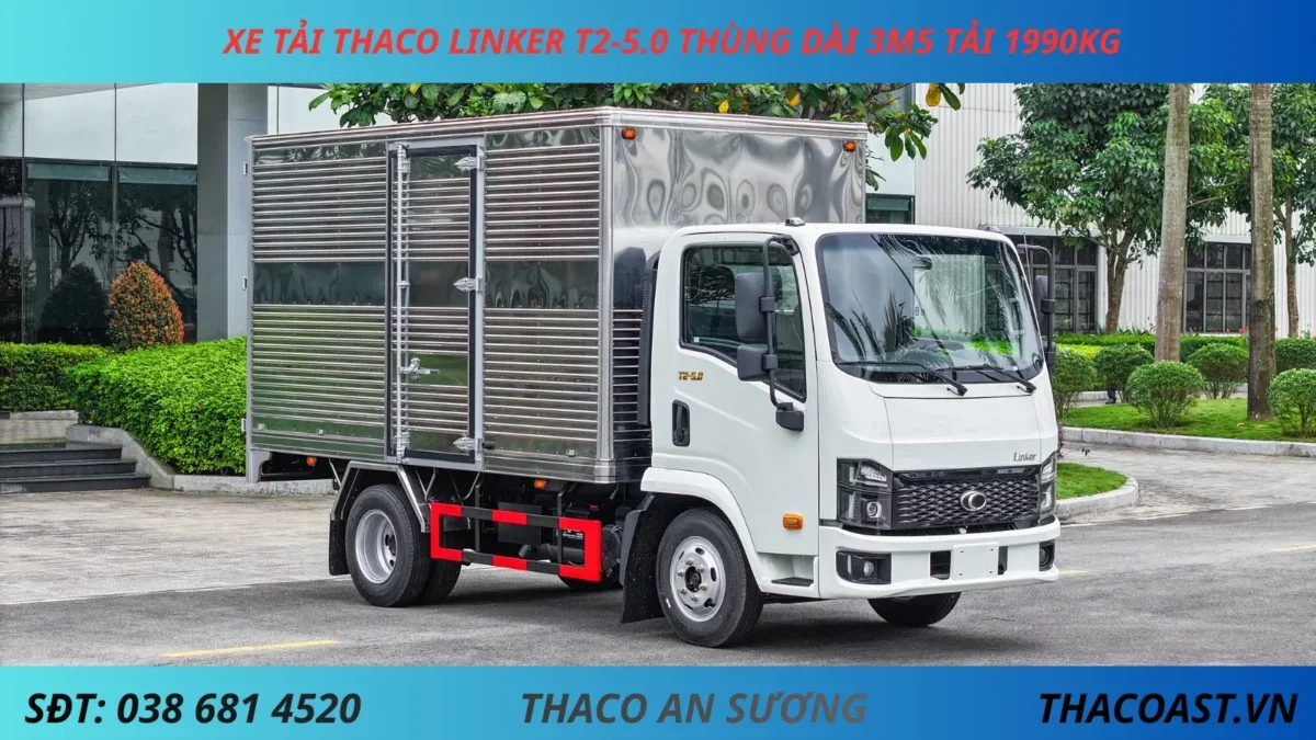 XE TẢI THACO LINKER T2-5.0 THÙNG KÍN DÀI 3M5 TẢI 1990KG XE TẢI 2 TẤN THACO LINKER T2-5.0 THÙNG KÍN DÀI 3M6