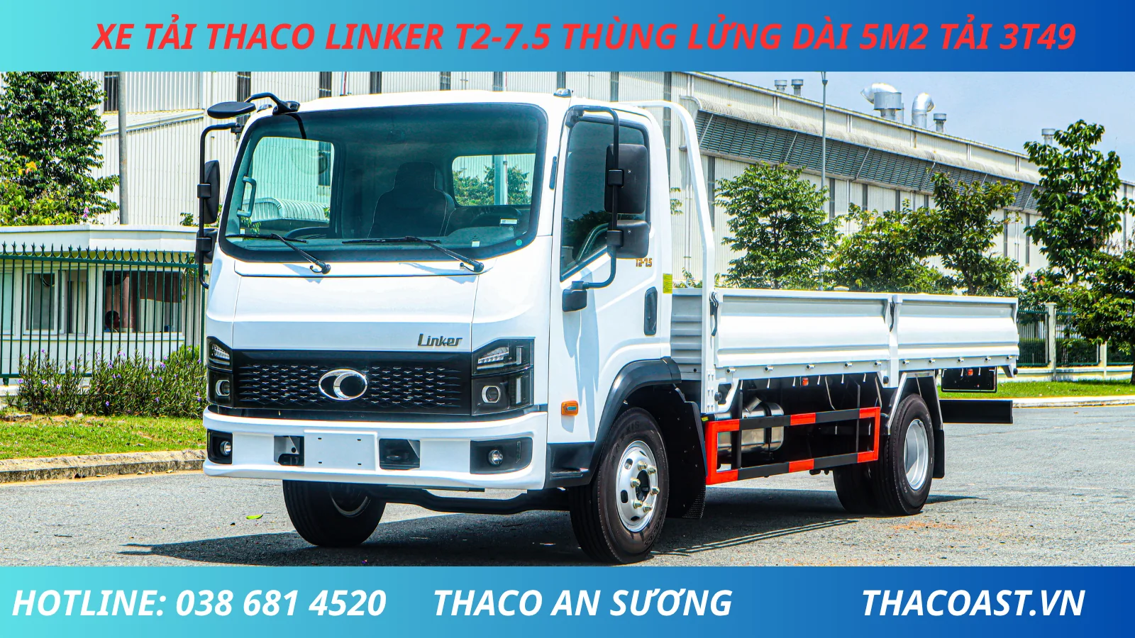 XE TẢI THACO LINKER T2-7.5 THÙNG LỬNG DÀI 5M2 TẢI 3 TẤN 5 MÀU TRẮNG