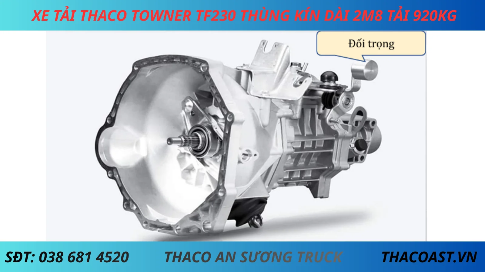 HỘP SỐ XE TẢI NHẸ THACO TF230 THÙNG KÍN DÀI 2M8 TẢI 920KG