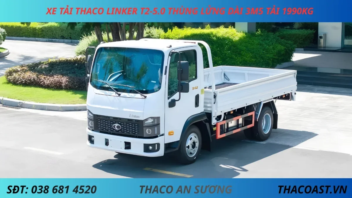 XE TẢI 2 TẤN THACO LINKER T2-5.0 THÙNG LỬNG DÀI 3M6