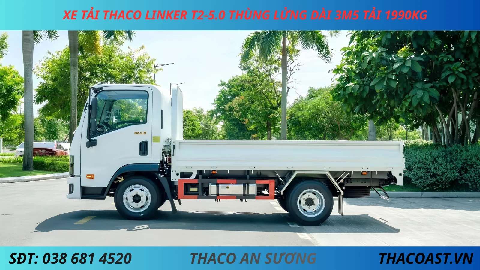 XE TẢI 2 TẤN THACO LINKER T2-5.0 THÙNG LỬNG DÀI 3M6