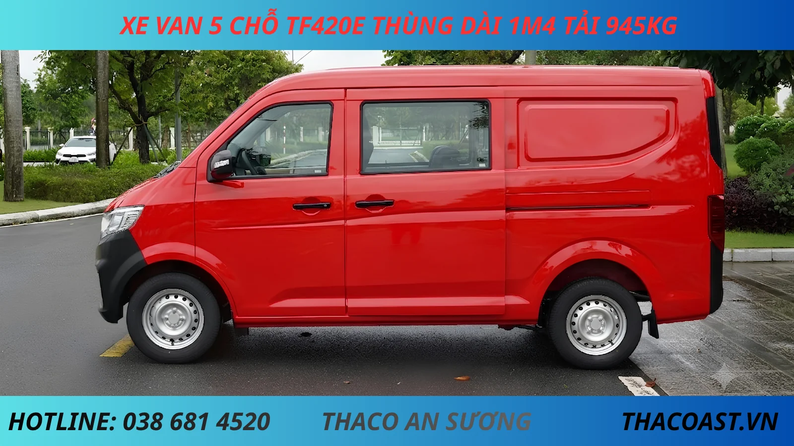 XE VAN TF420E 5 CHỖ SỐ SÀN THÙNG DÀI 1M4 TẢI TRỌNG 945KG màu đỏ