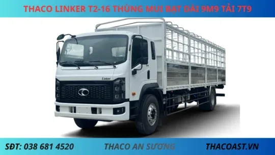 THACO LINKER T2-16 THÙNG MUI BẠT DÀI 9M9