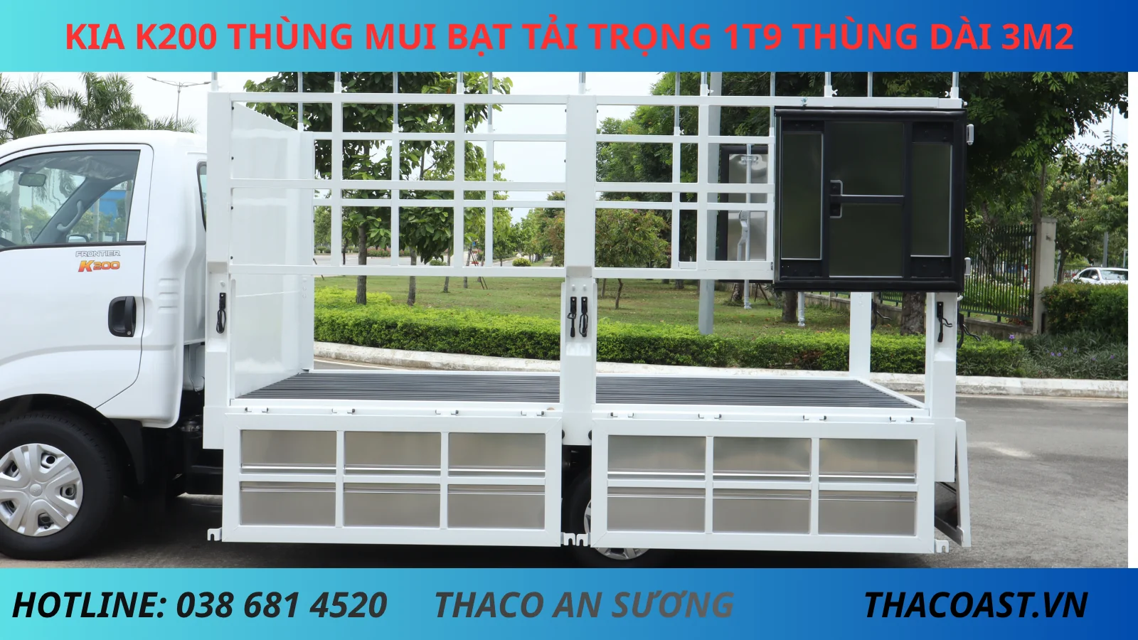 XE TẢI THÙNG MUI BẠT MỞ 5 BỬNG KIA K200 THÙNG DÀI 3M2 TẢI TRỌNG 1900KG