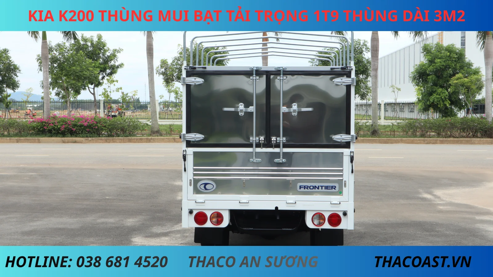 XE TẢI THÙNG MUI BẠT MỞ 5 BỬNG KIA K200 THÙNG DÀI 3M2 TẢI TRỌNG 1900KG