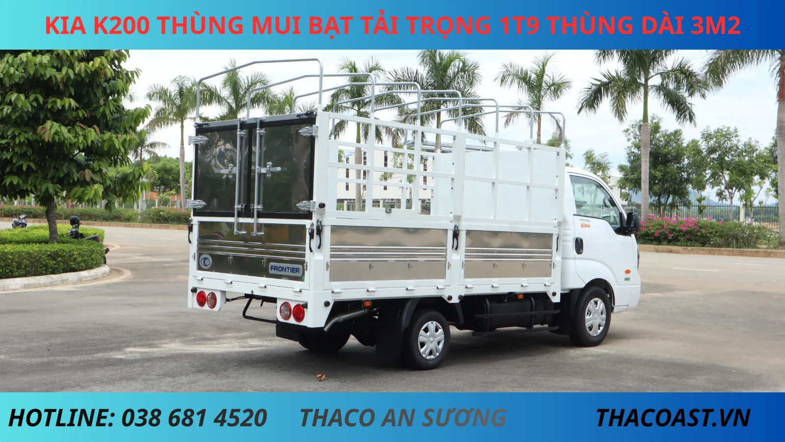 XE TẢI THÙNG MUI BẠT MỞ 5 BỬNG KIA K200 THÙNG DÀI 3M2 TẢI TRỌNG 1900KG