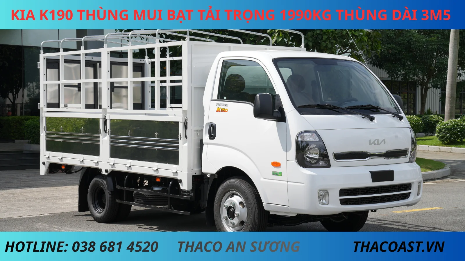 XE TẢI K190 THÙNG MUI BẠT DÀI 3M5 TẢI TRỌNG 1990KG