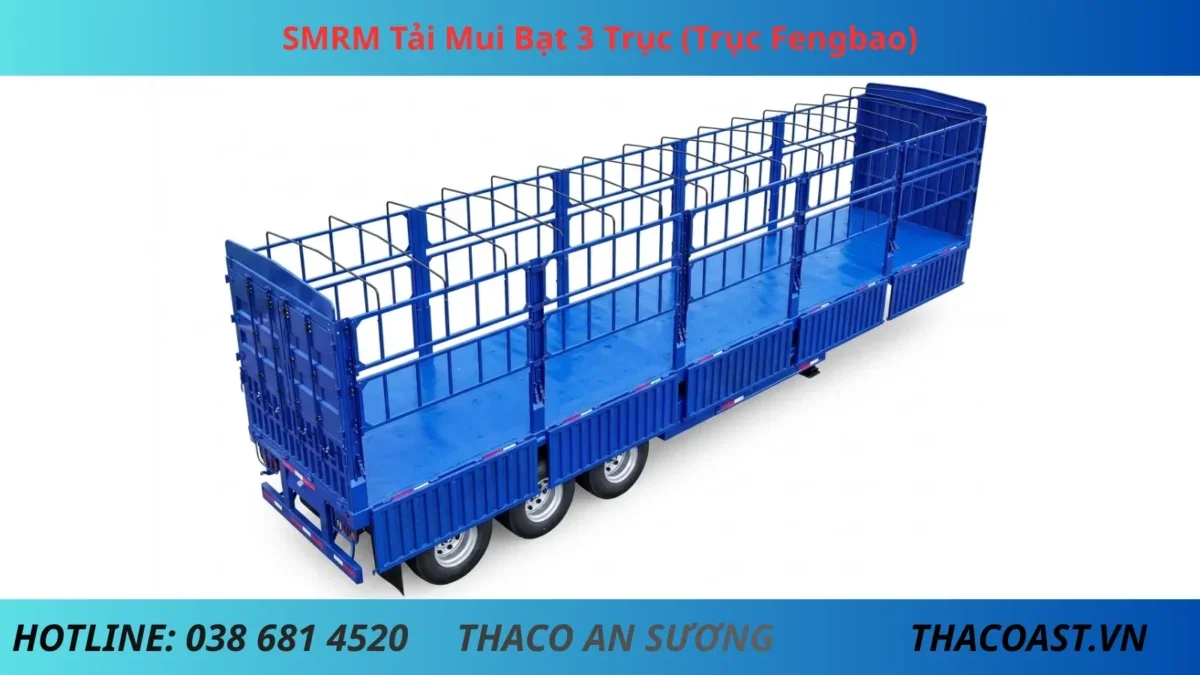 SMRM Tải Mui Bạt 3 Trục (Trục Fengbao) SMRM Tải Mui Bạt 3 Trục (Trục Fengbao)