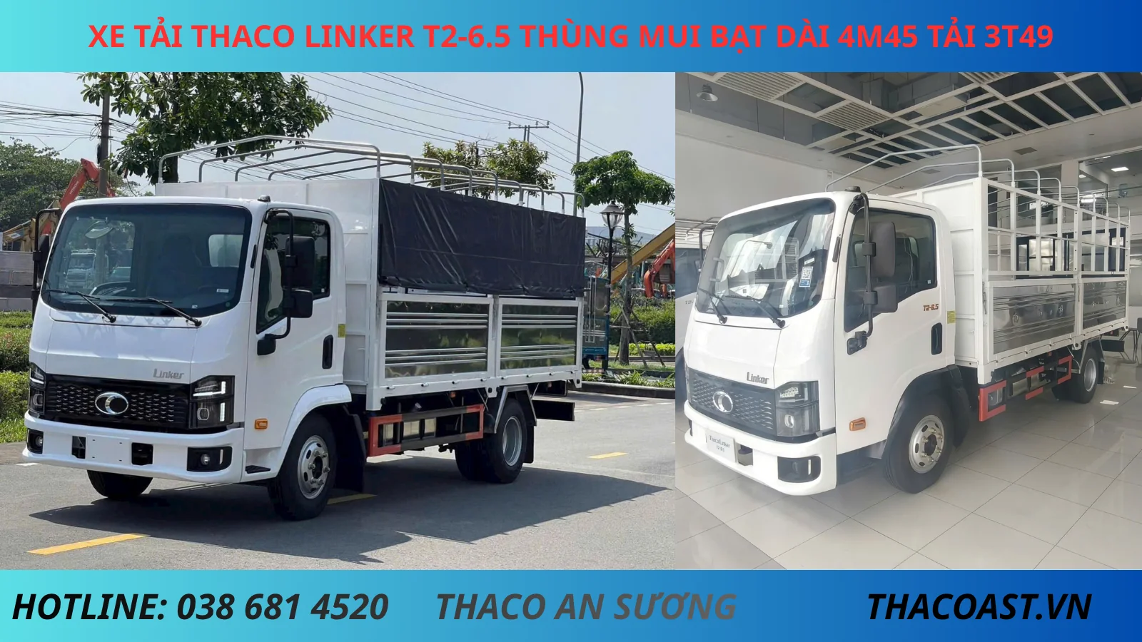 Thaco Linker T2-6.5 thùng mui bạt tải 3.5 tấn thùng dài 4m45, thiết kế hiện đại, vận hành bền bỉ, tiết kiệm nhiên liệu và tối ưu hiệu quả vận tải hàng hóa.