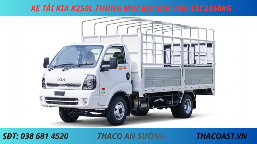 XE TẢI KIA 2T5 K250L THÙNG MUI BẠT DÀI 4M5