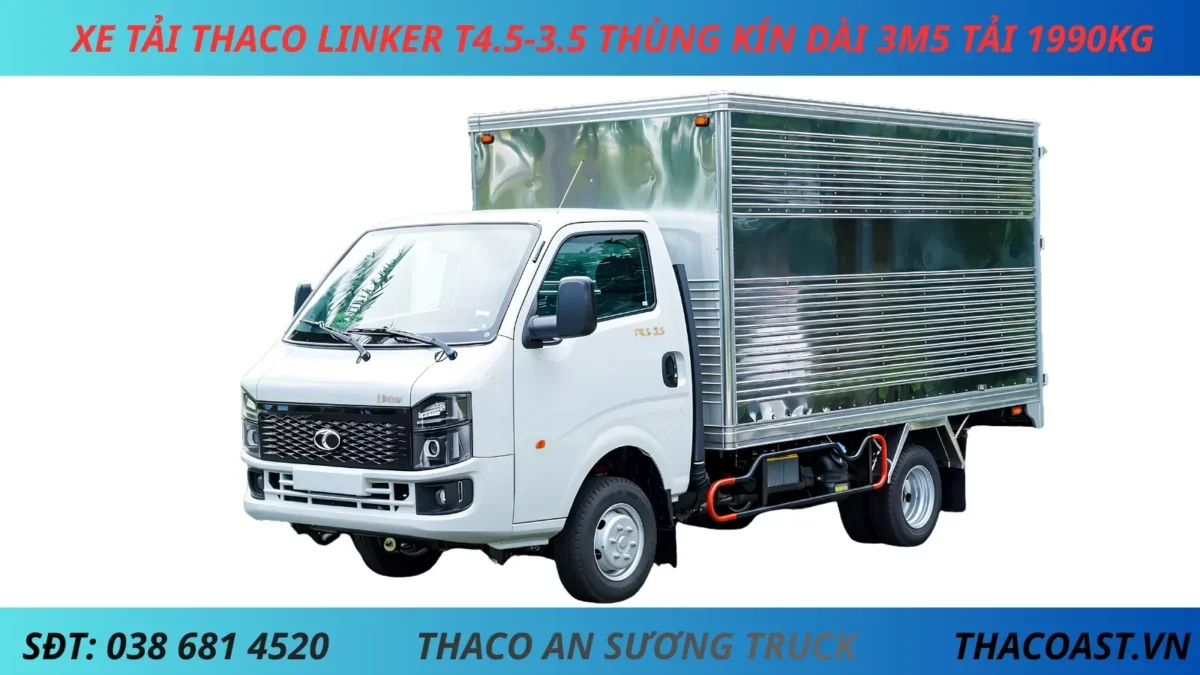 NỀN THACO LINKER T4.5-3.5 THÙNG KÍN THACO LINKER T4.5-3.5 THÙNG DÀI 3M5