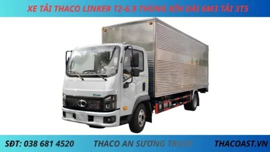 NỀN XE TẢI THACO LINKER T2-6.9 THÙNG KÍN XE TẢI 3T5 THACO LINKER T2-6.9 THÙNG DÀI 6M3 THÙNG KÍN