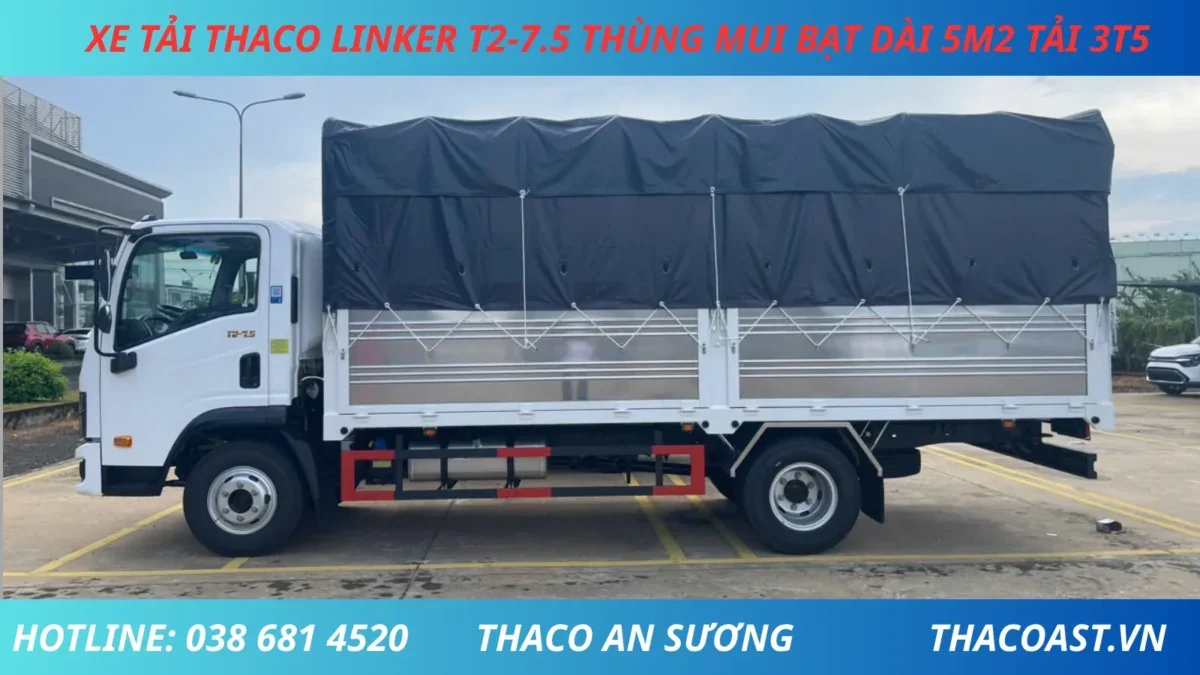 THACO LINKER T2-7.5 TẢI 3 TẤN 5 MUI BẠT (3) XE TẢI 3 TẤN 5 THACO LINKER T2-7.5 THÙNG MUI BẠT DÀI 5M2
