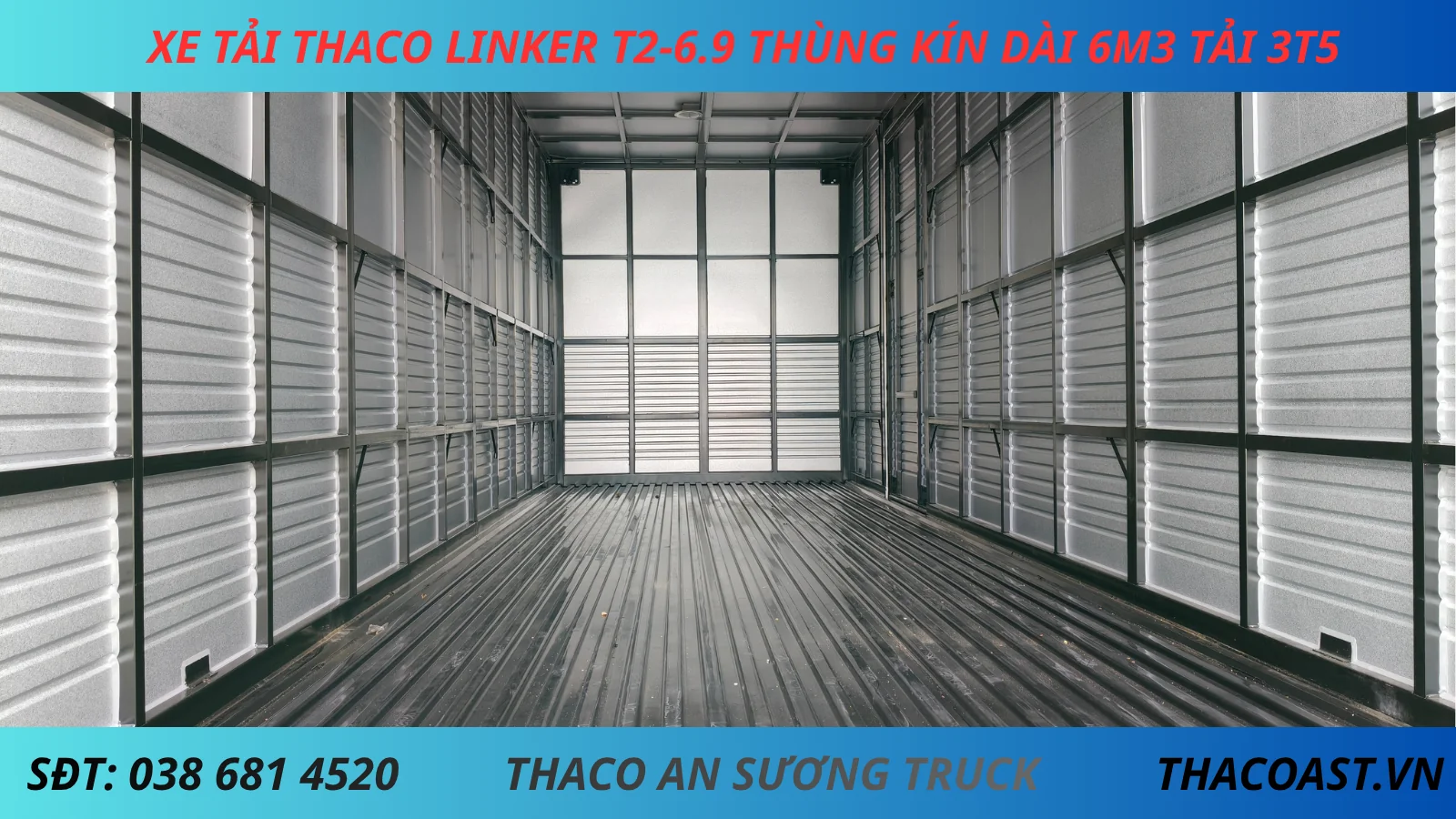 XE TẢI 3T5 THACO LINKER T2-6.9 THÙNG DÀI 6M3 THÙNG KÍN