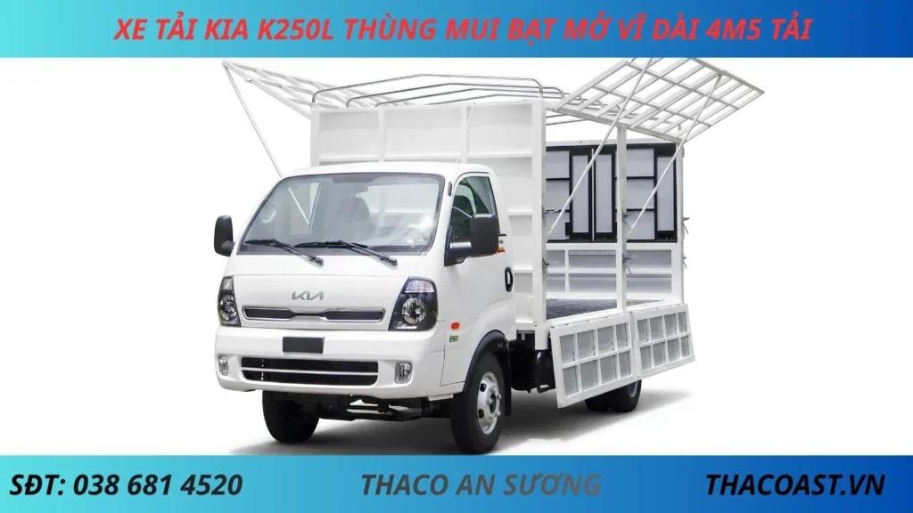 XE TẢI 2 TẤN KIA K250L THÙNG MUI BẠT MỞ VĨ DÀI 4M5