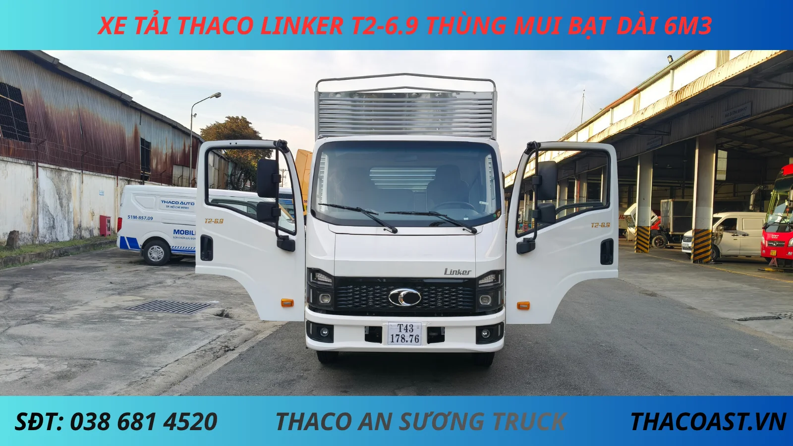 XE TẢI 3T5 THACO LINKER T2-6.9 THÙNG DÀI 6M3 THÙNG MUI BẠT
