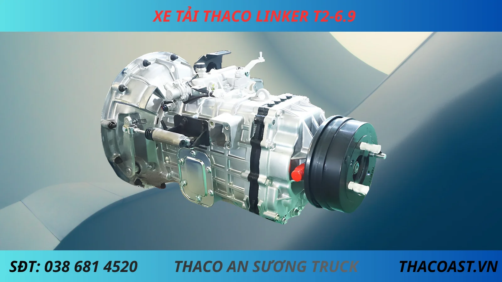 HỘP SỐ XE TẢI 3T5 THACO LINKER T2-6.9