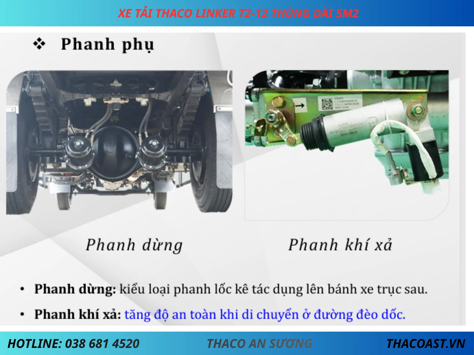 HỆ THỐNG PHANH THACO LINKER T2-12 THÙNG DÀI 5M2