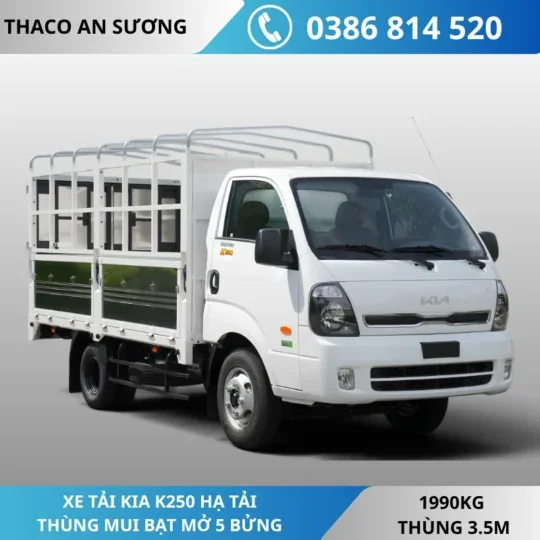 XE TẢI KIA K250 HẠ TẢI MUI BẠT MỞ 5 BỬNG | THÙNG 3M5| 1990KG
