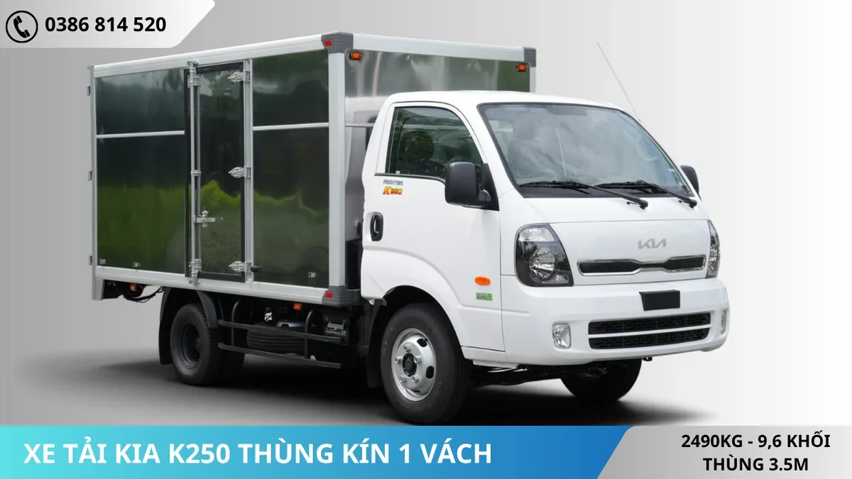 XE TẢI KIA K250 THÙNG KÍN 1 VÁCH (2) XE TẢI KIA K250 THÙNG KÍN 1 VÁCH