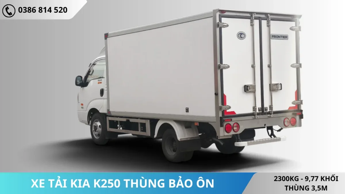 Mặt sau Xe tải Kia K250 thùng bảo ôn