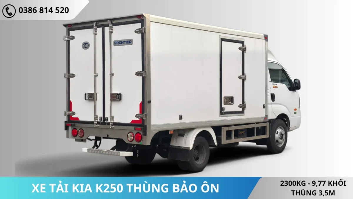 Mặt sau Xe tải Kia K250 thùng bảo ôn